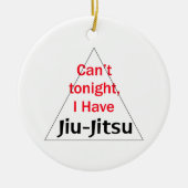 Ik heb Jiu Jitsu Keramisch Ornament (Voorkant)