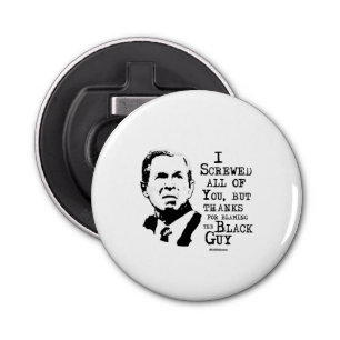 Ik heb jullie allemaal, behalve bedankt voor de sc button flesopener