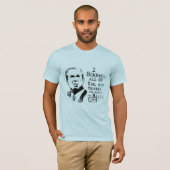 Ik heb jullie allemaal genaaid, behalve bedankt vo t-shirt (Voorkant volledig)