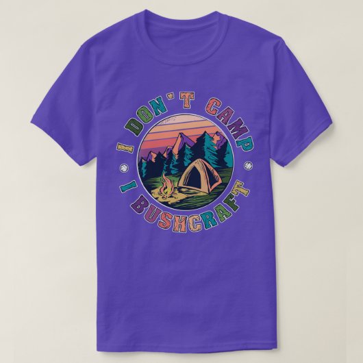 Ik heb kamp I Bushcraft Cool Retro Survival 3 T-shirt (Design voorkant)