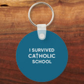 Ik heb katholieke school overleefd Grappige uitspr Sleutelhanger (Voorkant)