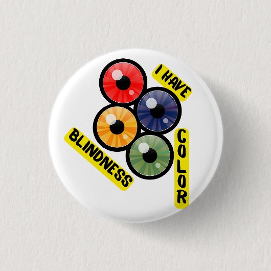 Ik heb kleurenblindheid - 4 ogen ronde button 3,2 cm (Voorkant)