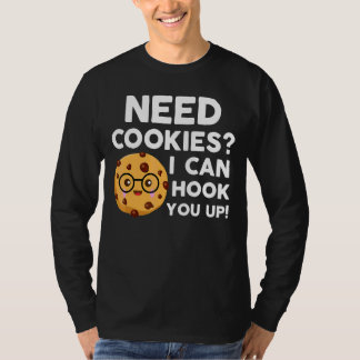 Ik heb koekjes nodig om je op te halen. t-shirt