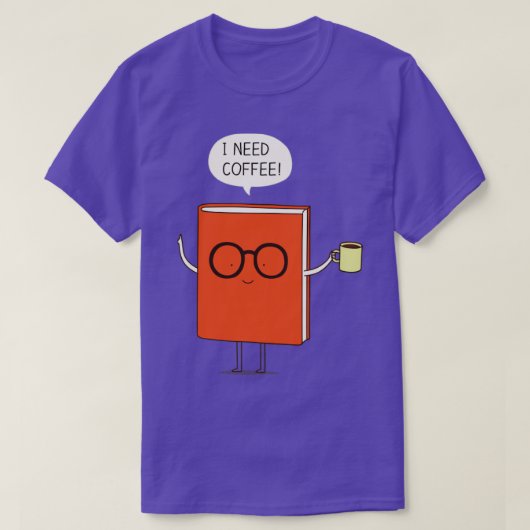 Ik heb koffie nodig1 t-shirt (Design voorkant)