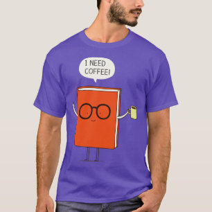 Ik heb koffie nodig1 t-shirt