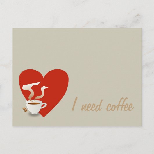 Ik heb koffie nodig - briefkaart (Voorkant)