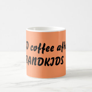 Ik heb koffie nodig na de GRANDKIDS Koffiemok