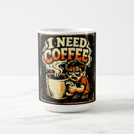 Ik heb koffie nodig – Overlevingshumor voor 's och Koffiemok