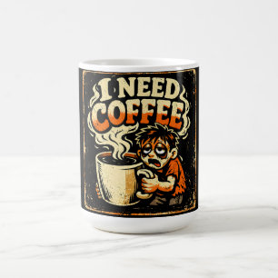 Ik heb koffie nodig – Overlevingshumor voor 's och Koffiemok