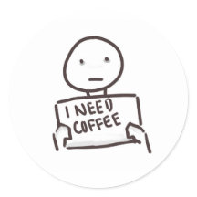 IK HEB KOFFIE NODIG!!!!!!!!