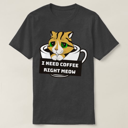 Ik heb koffie nodig t-shirt (Design voorkant)
