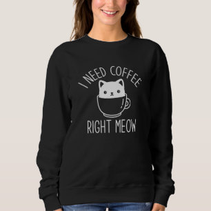 Ik heb koffie nodig trui