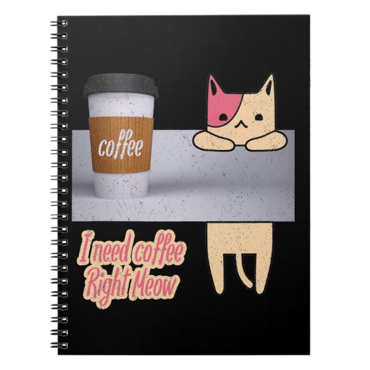Ik heb koffie op de juiste manier nodig| De beste  Notitieboek (Voorkant)