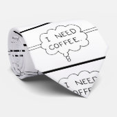 IK HEB KOFFIE-STROPDAS NODIG STROPDAS (Opgerold)