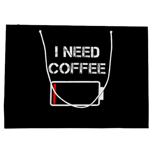 Ik heb koffiebrontjes batterij nodig. groot cadeauzakje (Achterkant)