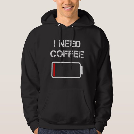 Ik heb koffiebrontjes batterij nodig. hoodie (Voorkant)