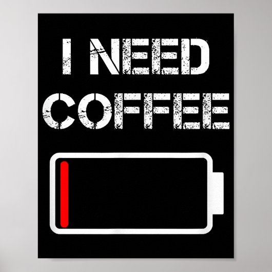 Ik heb koffiebrontjes batterij nodig. poster (Voorkant)