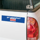 Ik heb kolonialisme Bumpersticker (Op Truck)