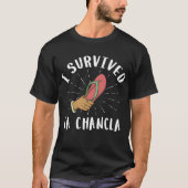 Ik heb La Chancla overleefd - Grappige Mexicaanse T-shirt (Voorkant)