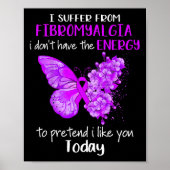 Ik heb last van fibromyalgie bewustzijn vlinder pu poster (Voorkant)