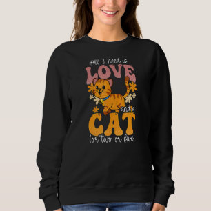 Ik heb liefde nodig en kat of twee kat mama 1 trui