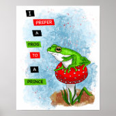 Ik heb liever een kikker dan een prins | Kikkerkun Poster (Voorkant)