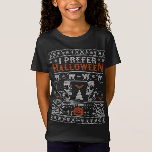 Ik heb liever Halloween Ugly KerstSweater Xmas Sku T-shirt (Voorkant)