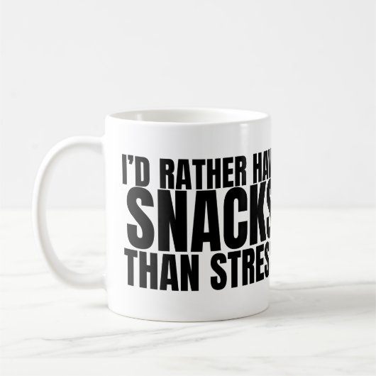 Ik heb liever snacks dan stress – Grappig voedsel Koffiemok (Links)