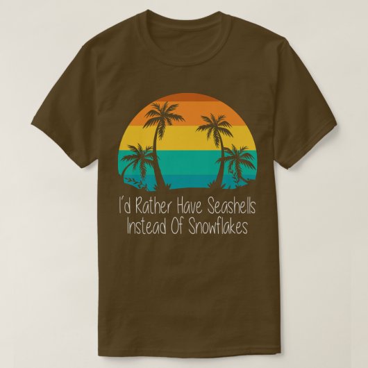 Ik heb liever zeeschelpen dan sneeuwvlokken. t-shirt (Design voorkant)