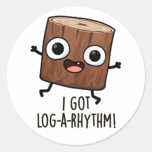 Ik Heb Log-a-ritme Grappige Houten Woordspeling Ronde Sticker