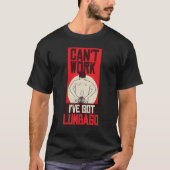Ik heb Lumbago voor je oom met Ba. T-shirt (Voorkant)