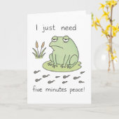 "Ik heb maar vijf minuten rust nodig" - Frazzled F Kaart (Gele Bloem)