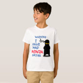 Ik heb Mad Ninja-vaardigheden T-shirt (Voorkant volledig)