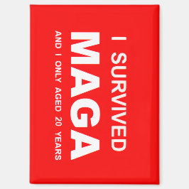 Ik heb MAGA overleefd Magneet