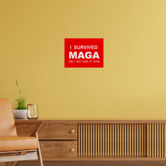 Ik heb MAGA overleefd Poster