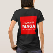 Ik heb MAGA overleefd T-shirt (Achterkant)