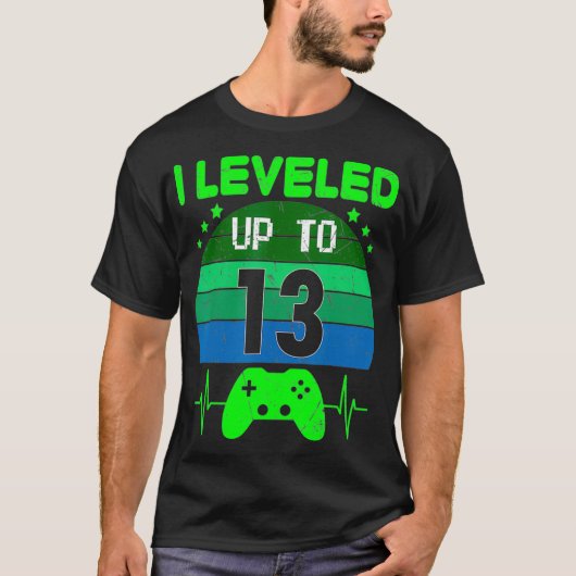 Ik heb maximaal 13th Birthday Gift Video Game 13 Y T-shirt (Voorkant)