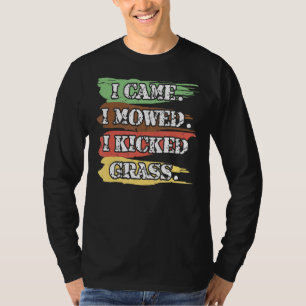 Ik heb me bemand en grass Lawnmower Landscapi verm T-shirt