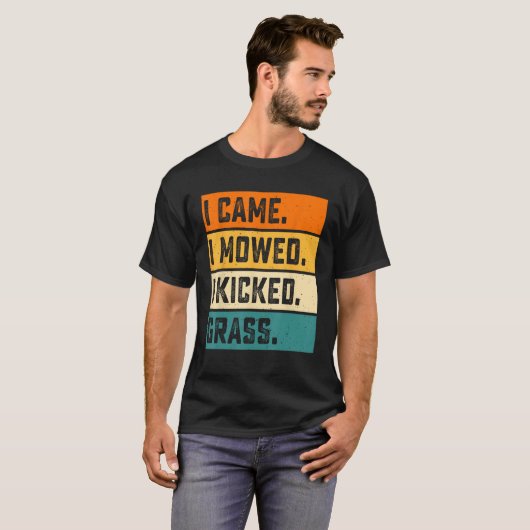 Ik heb me laten bewegen... ik heb gras vermoord. t-shirt (Voorkant volledig)