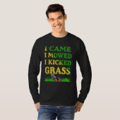 Ik heb me laten bewegen... ik heb grasgrasgrasmaai t-shirt (Voorkant volledig)