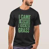 Ik heb me laten bewegen... ik heb grasgrasvogel 1 t-shirt (Voorkant)