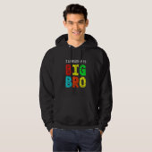 Ik heb me opgeëist tot Big Bro, grappige gamer Bro Hoodie (Voorkant volledig)