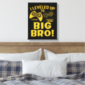 Ik heb me opgehouden tot Big Bro Canvas Afdruk (Insitu (Slaapkamer))