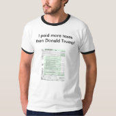 Ik heb meer belastingen betaald dan Donald Trump T-shirt (Voorkant)