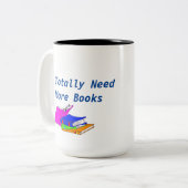 Ik heb meer boeken nodig... genoeg gezegd. tweekleurige koffiemok (Voorkant links)