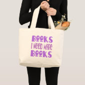 Ik heb meer boeken nodig grote tote bag (Voorkant (product))