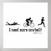 Ik heb meer cowbell t-shirt nodig poster (Voorkant)