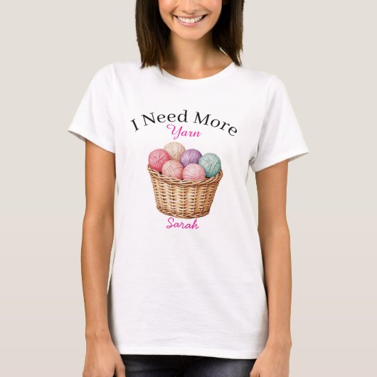 Ik heb meer garen nodig T-shirt (Voorkant)