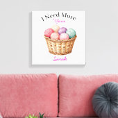 Ik heb Meer Garens Canvasprint Canvas Afdruk (Insitu (Woonkamer))