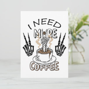 Ik heb meer koffie nodig shirt Aesthetic kleding K Bedankkaart